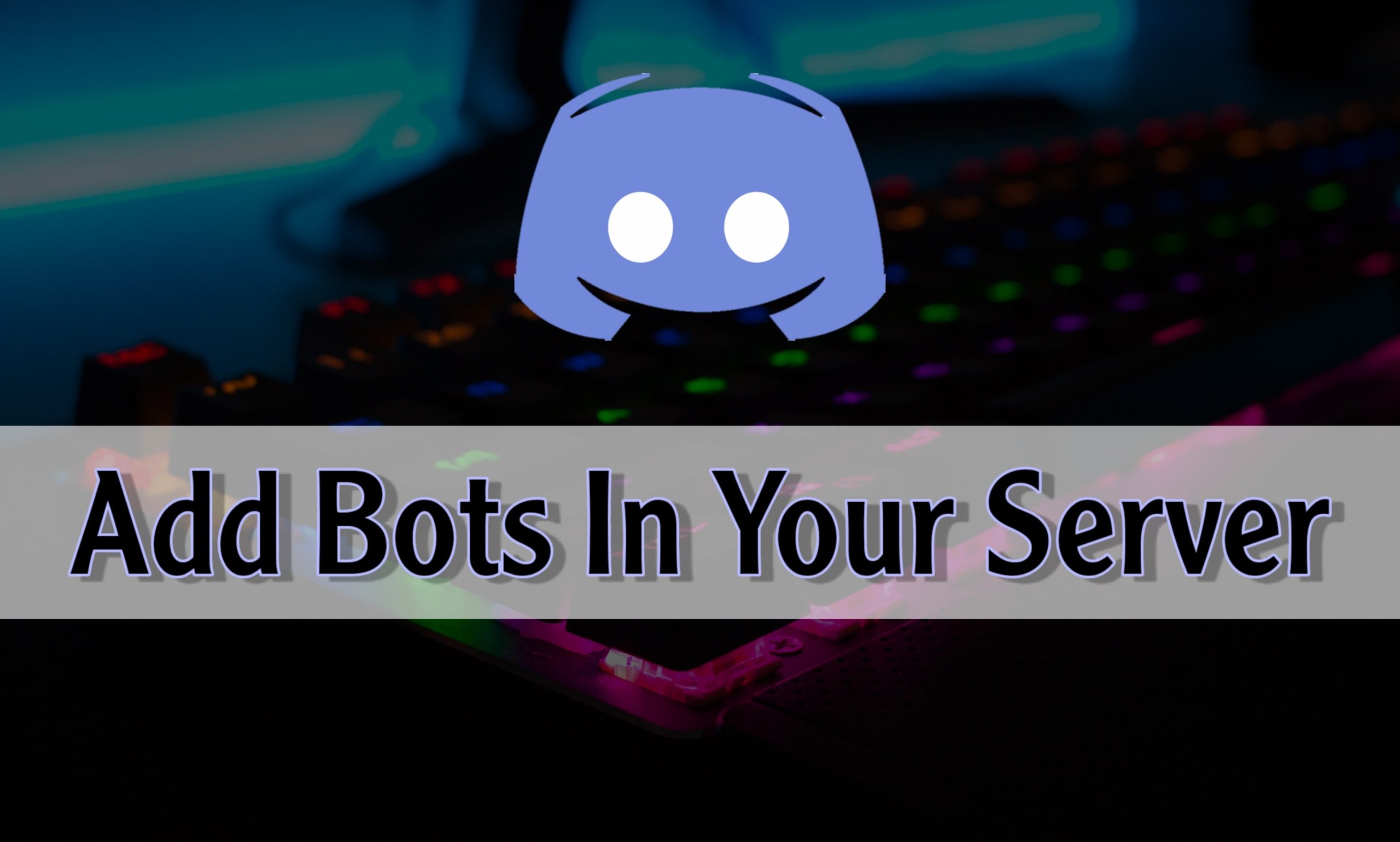 Add bots in your discord server